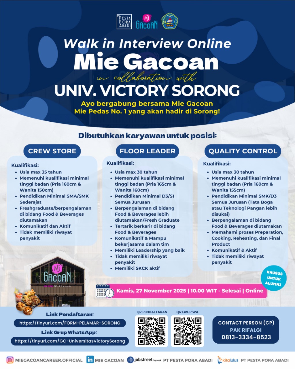 Kabar Gembira untuk Alumni Univ. Victory Sorong!PT Pesta Pora Abadi (Mie Gacoan) kembali membuka